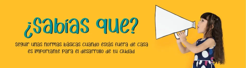 edeso, cartel amarillo que informa seguir las normas básicas cuando estás fuera de casa a los niños, niñas y adolescentes